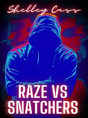 cover image of Raze vs Snatchers